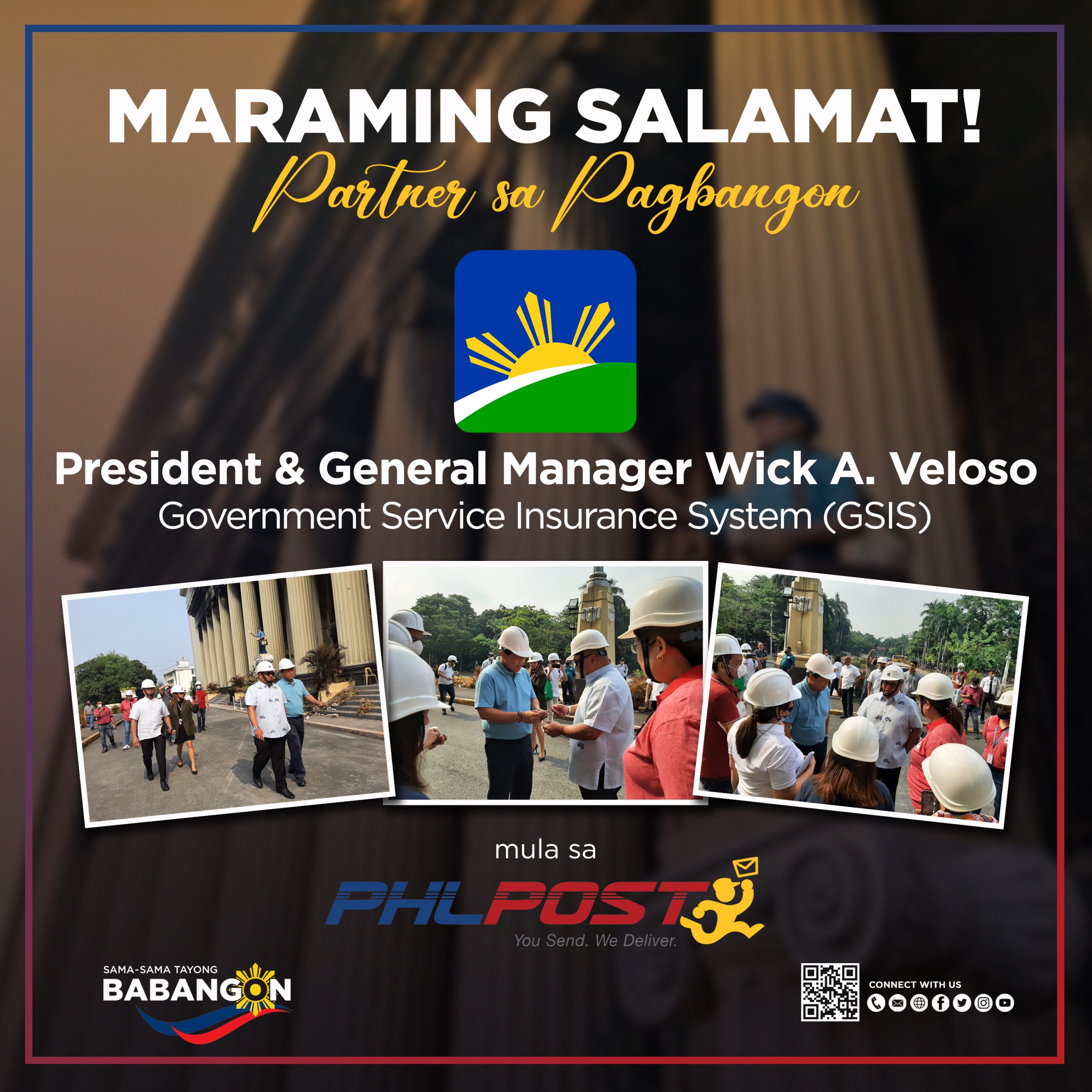 MARAMING SALAMAT GSIS President and General Manager Wick A. Veloso